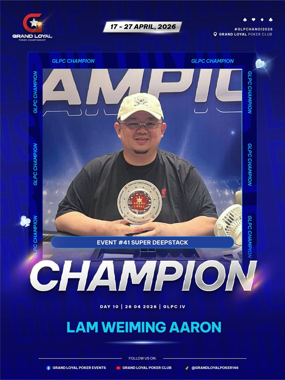 Grand Loyal Poker Championship IV - 2026, Aaron Lam