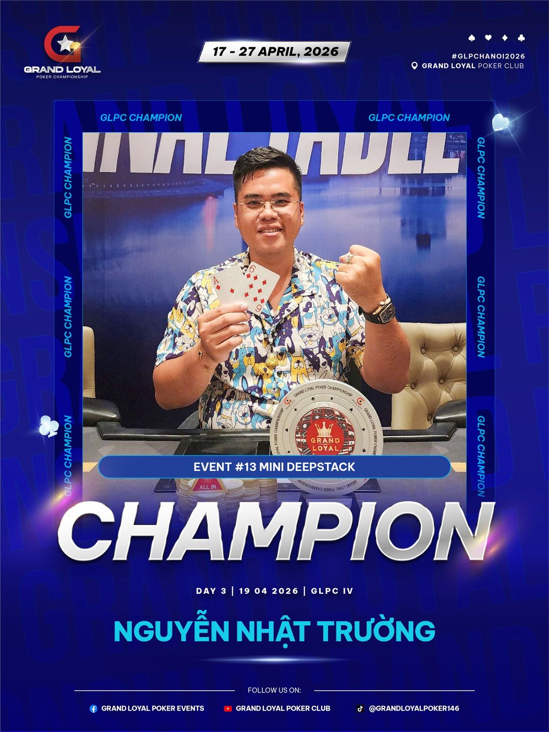 Grand Loyal Poker Championship IV - 2026, Nhat Truong Nguyen