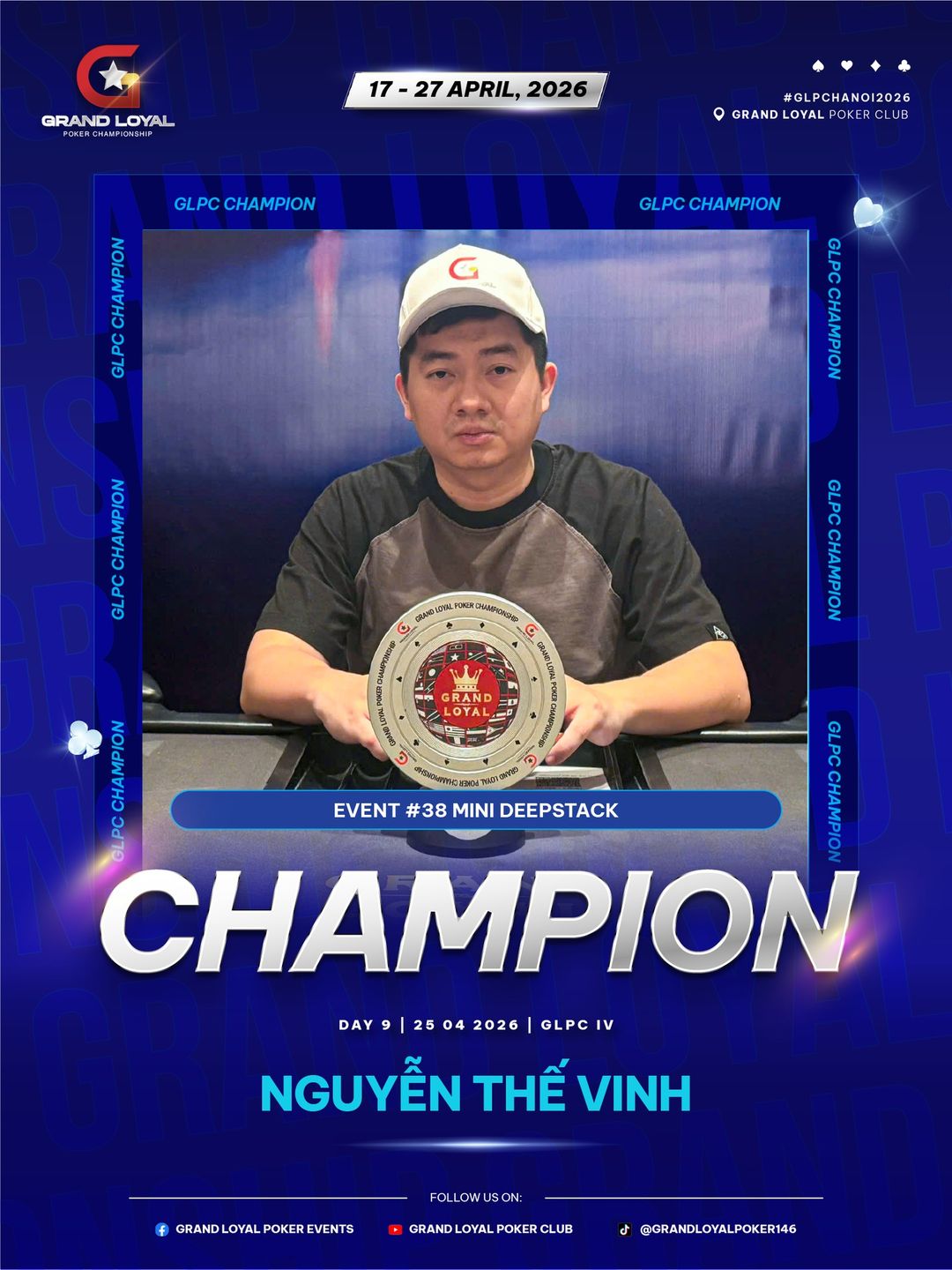 Grand Loyal Poker Championship IV - 2026, The Vinh Nguyen