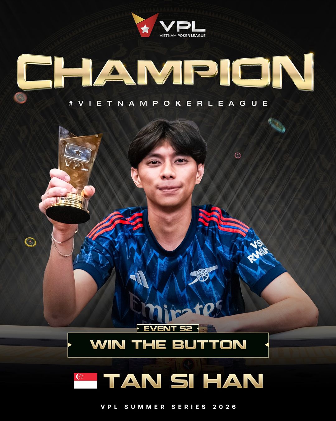 VPL Vietnam Poker League III 2026, Si Han Tan