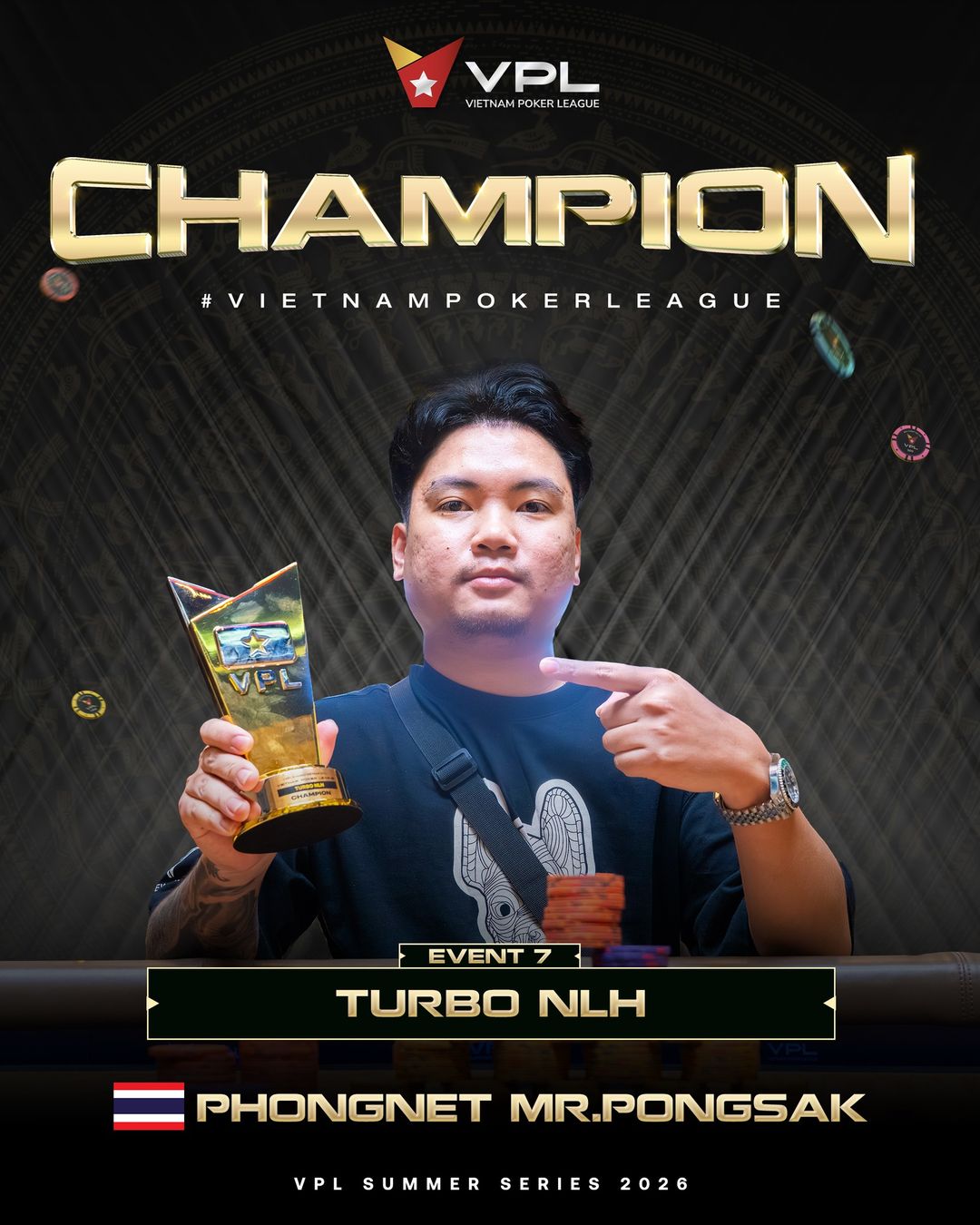 VPL Vietnam Poker League III 2026, Pongsak Phongnet