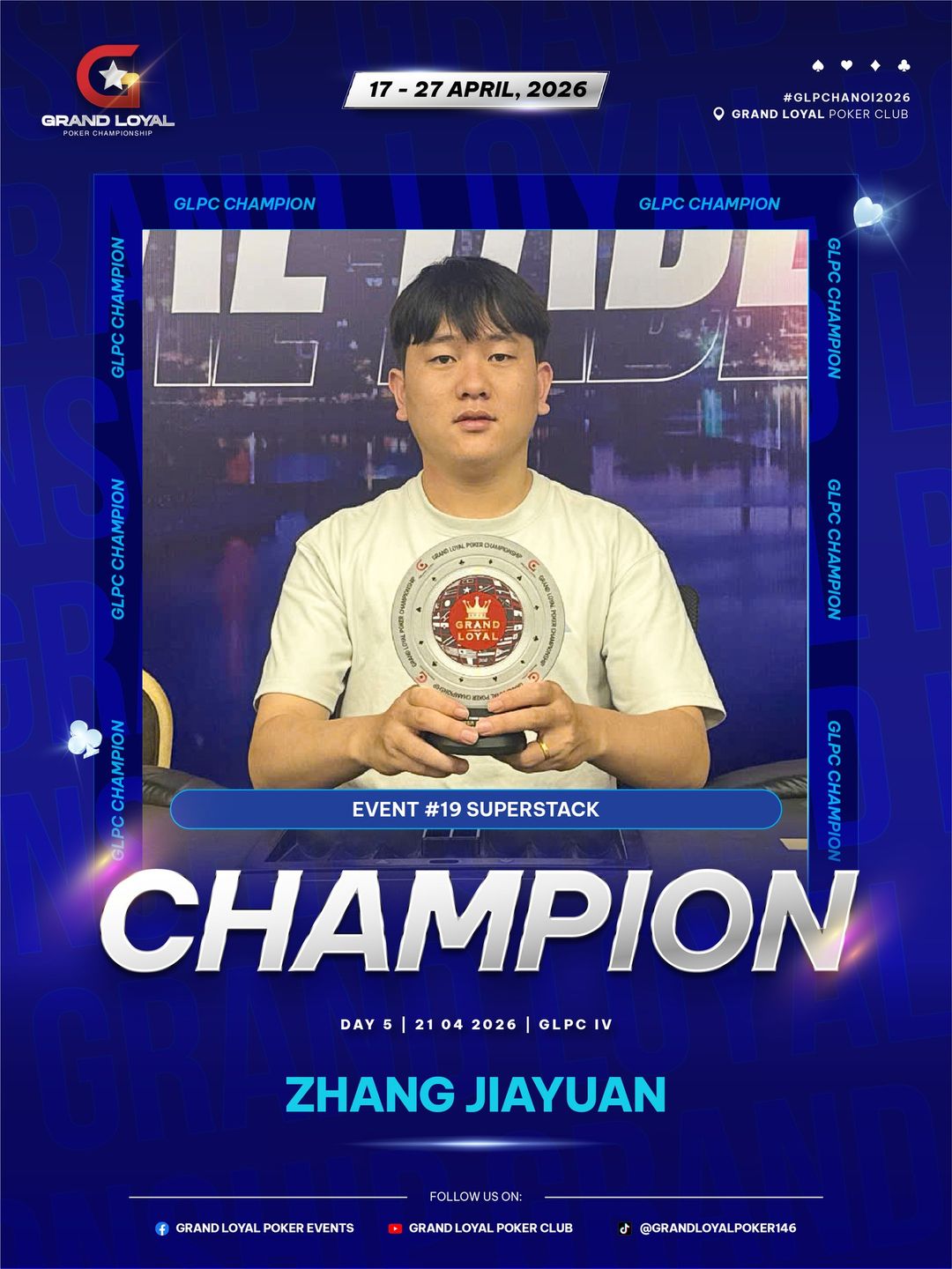 Grand Loyal Poker Championship IV - 2026, Jiayuan Zhang