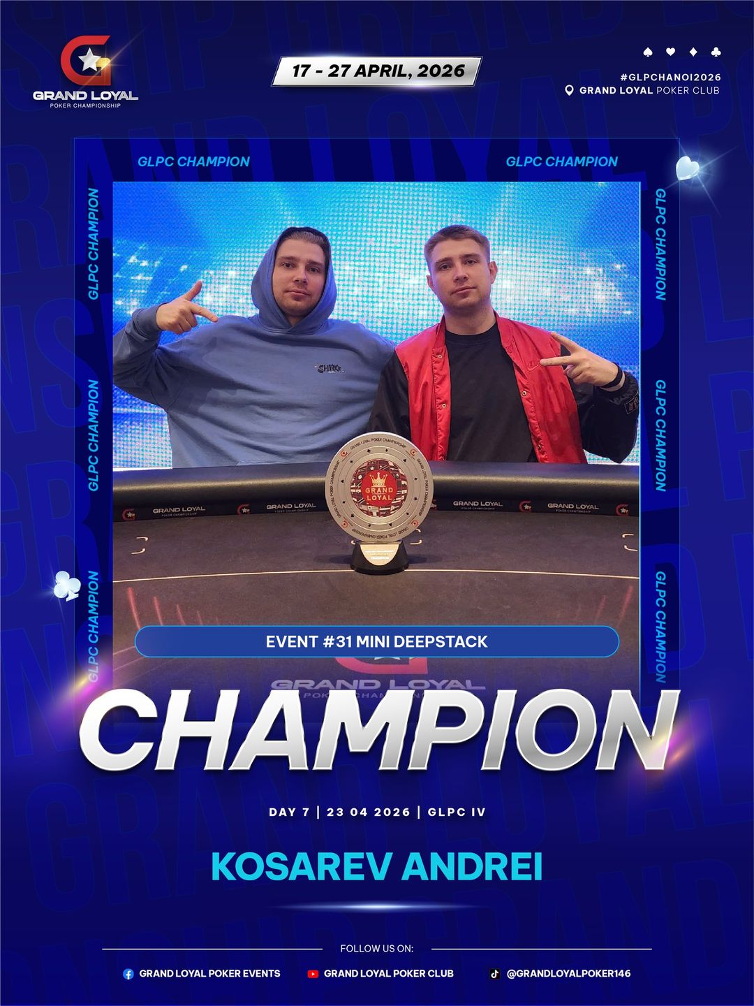 Grand Loyal Poker Championship IV - 2026