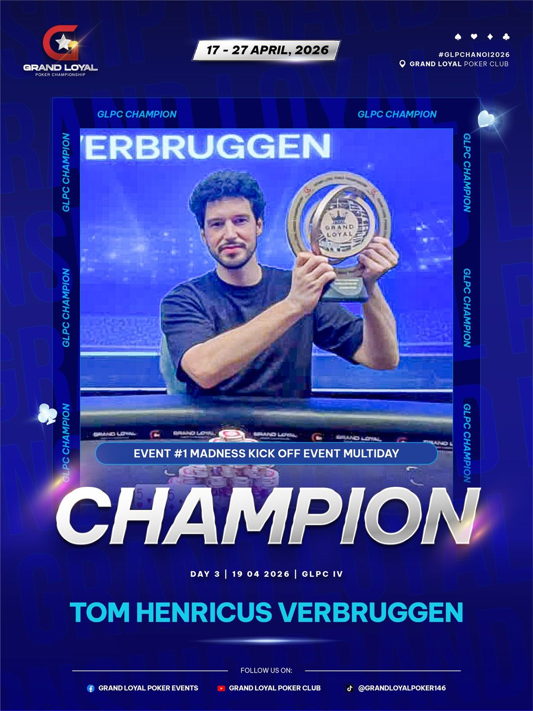 Grand Loyal Poker Championship IV - 2026, Tom Verbruggen