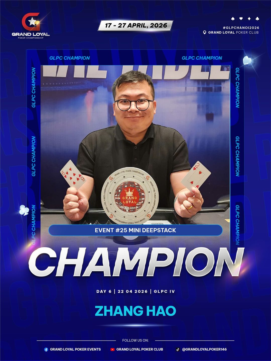 Grand Loyal Poker Championship IV - 2026, Hao Zhang 2