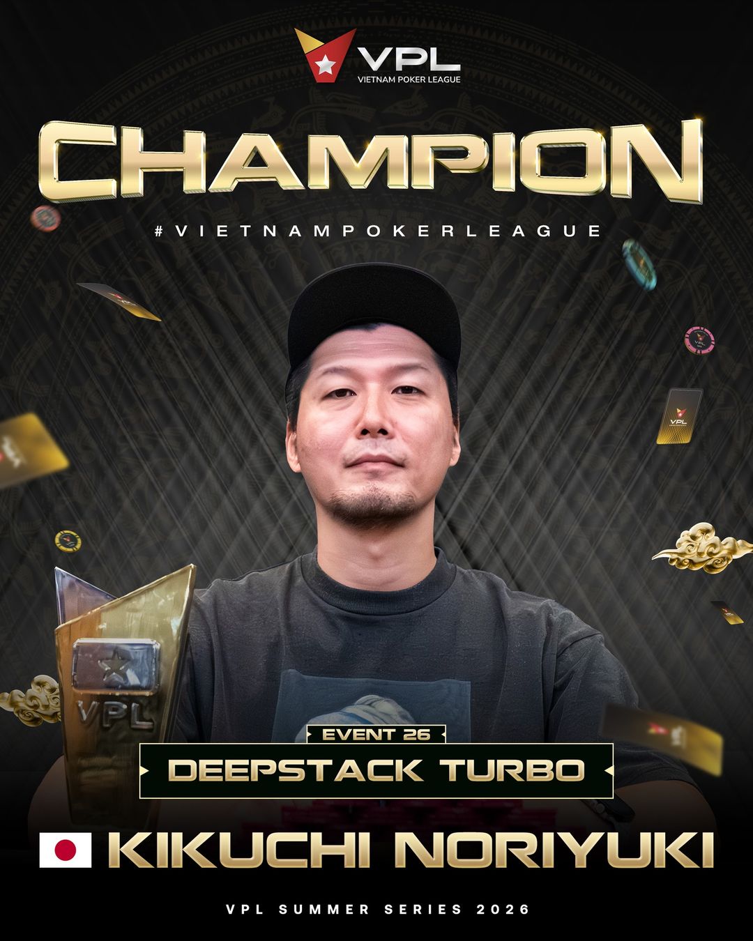VPL Vietnam Poker League III 2026, Noriyuki Kikuchi
