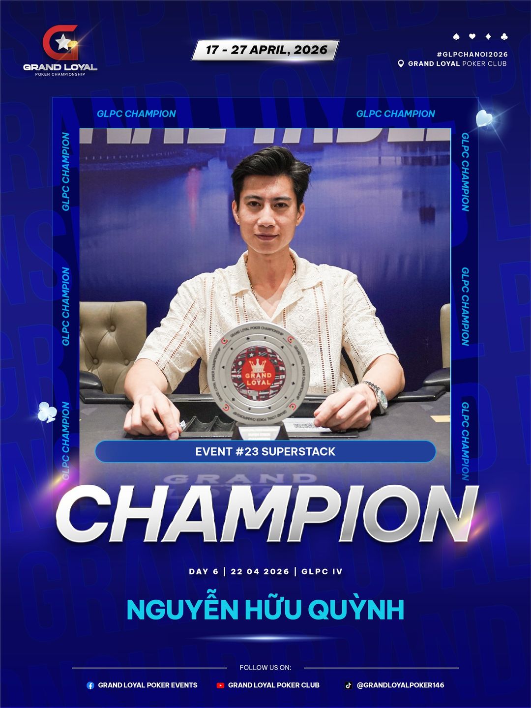 Grand Loyal Poker Championship IV - 2026, Huu Quynh Nguyen