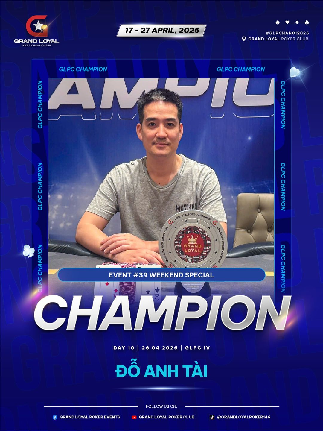 Grand Loyal Poker Championship IV - 2026, Anh Tai Do