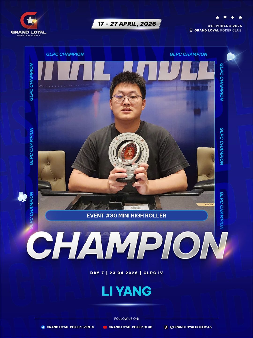 Grand Loyal Poker Championship IV - 2026, Yang Li 3
