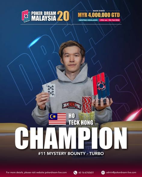 Poker Dream 20 Malaysia, Teck Hong Ho