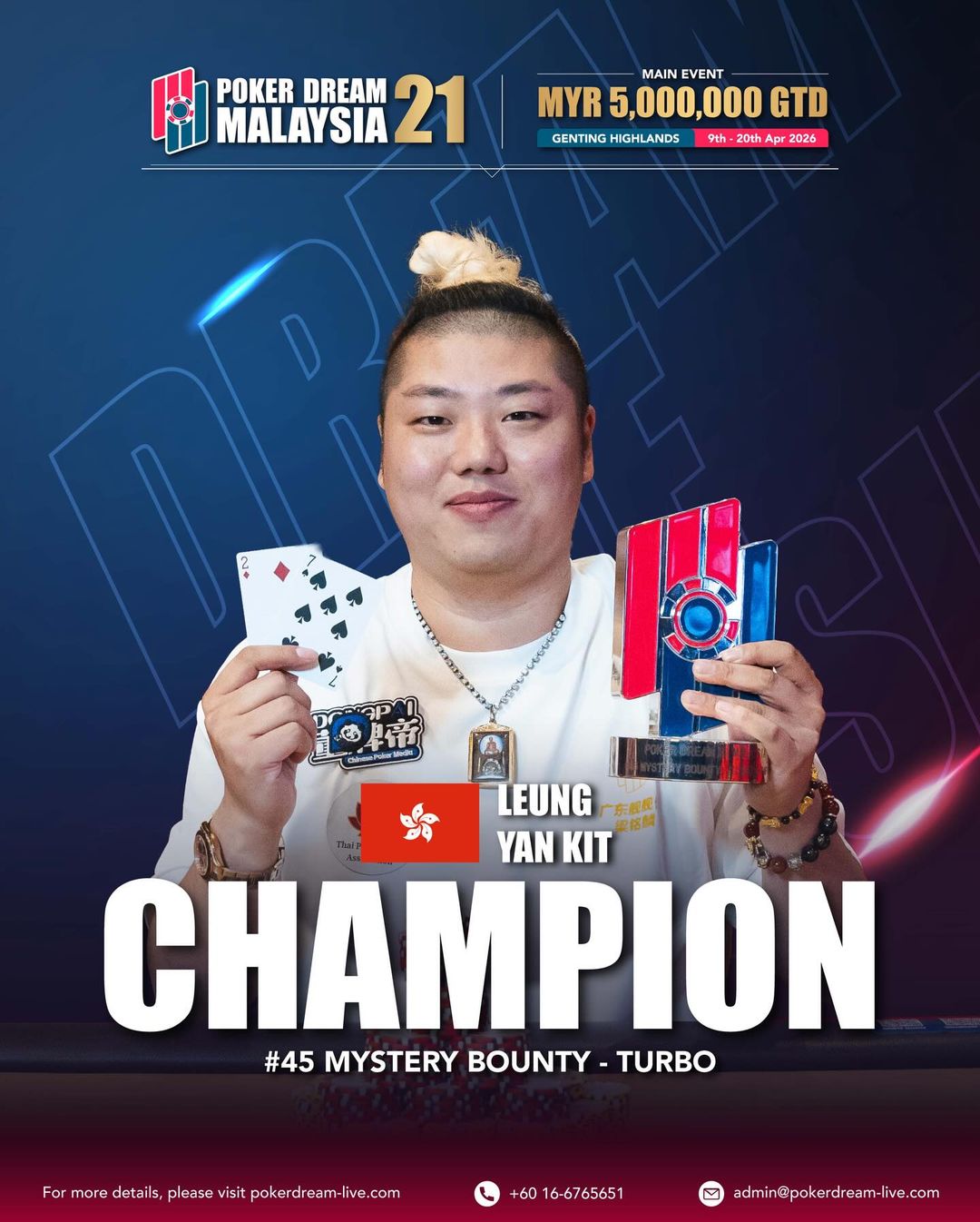 Poker Dream 21 Malaysia, Yan Kit Leung