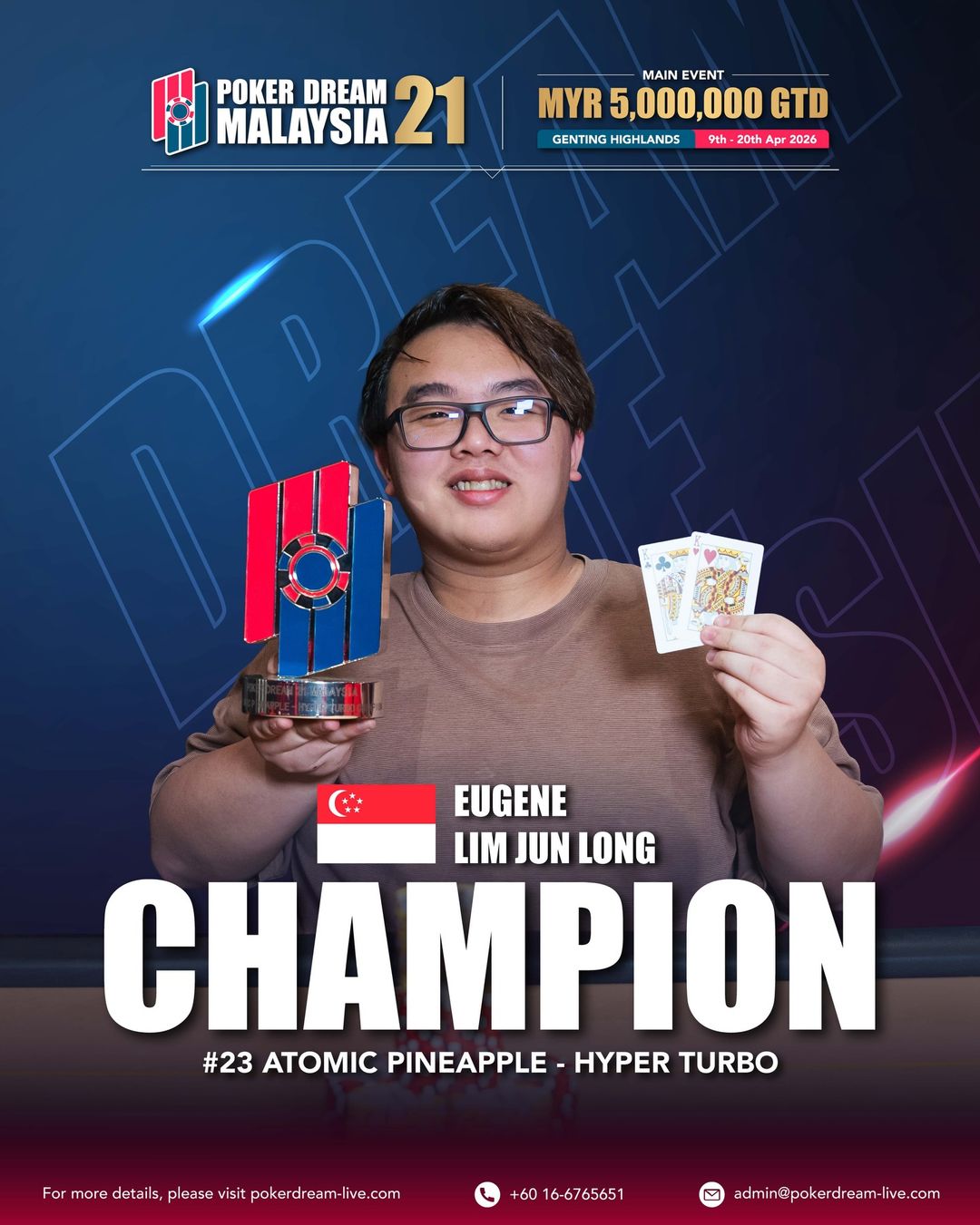 Poker Dream 21 Malaysia, Eugene Lim