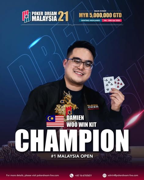 Poker Dream 21 Malaysia, Win Kit Damien Woo