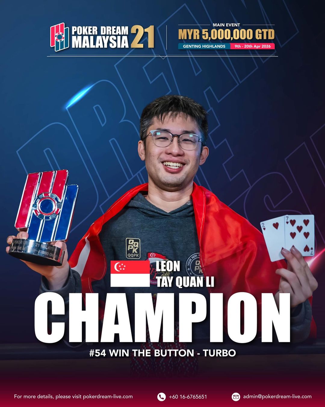 Poker Dream 21 Malaysia, Leon Tay
