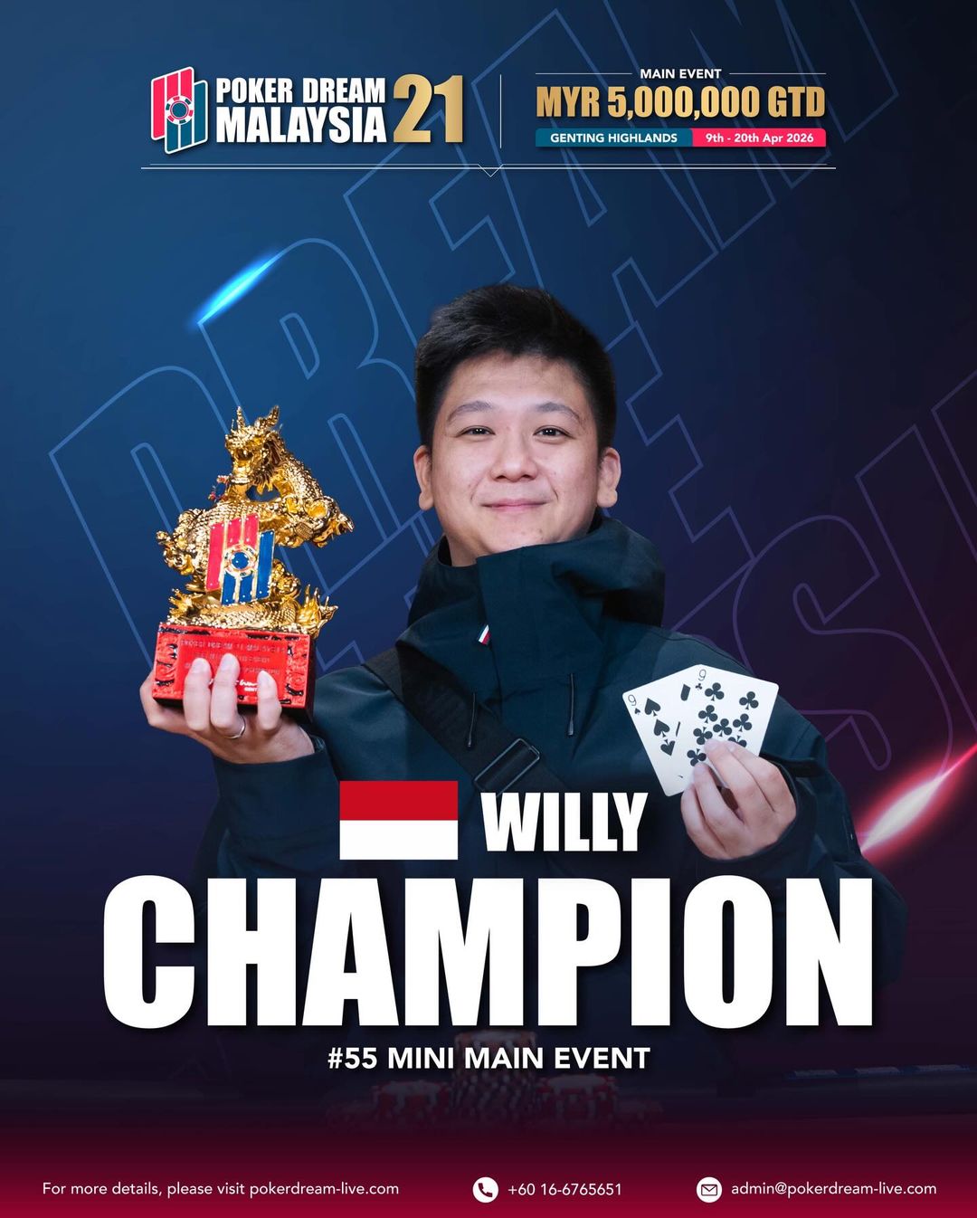Poker Dream 21 Malaysia, Willy