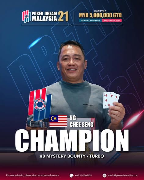 Poker Dream 21 Malaysia, Chee Seng Ng