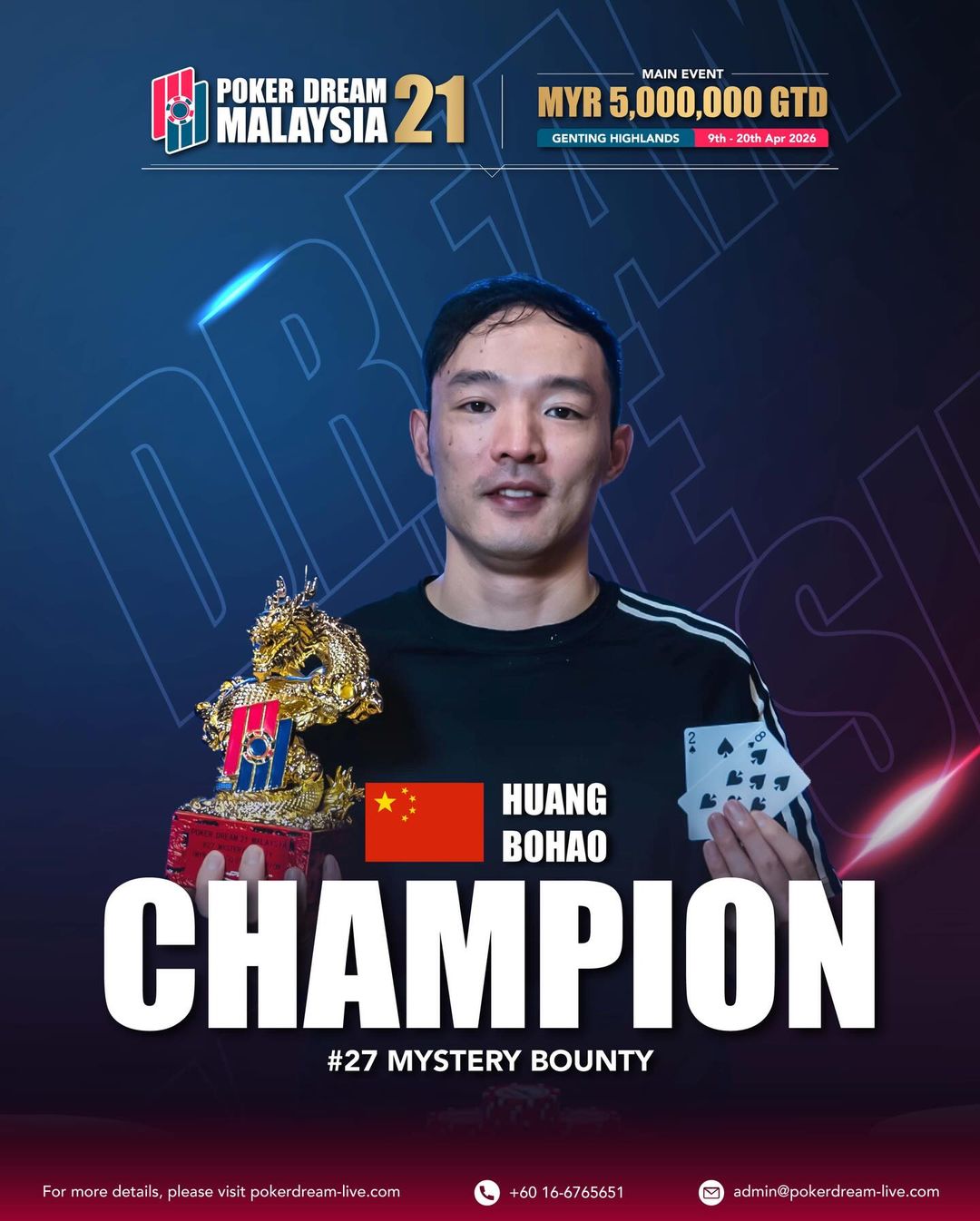 Poker Dream 21 Malaysia, Bohao Huang
