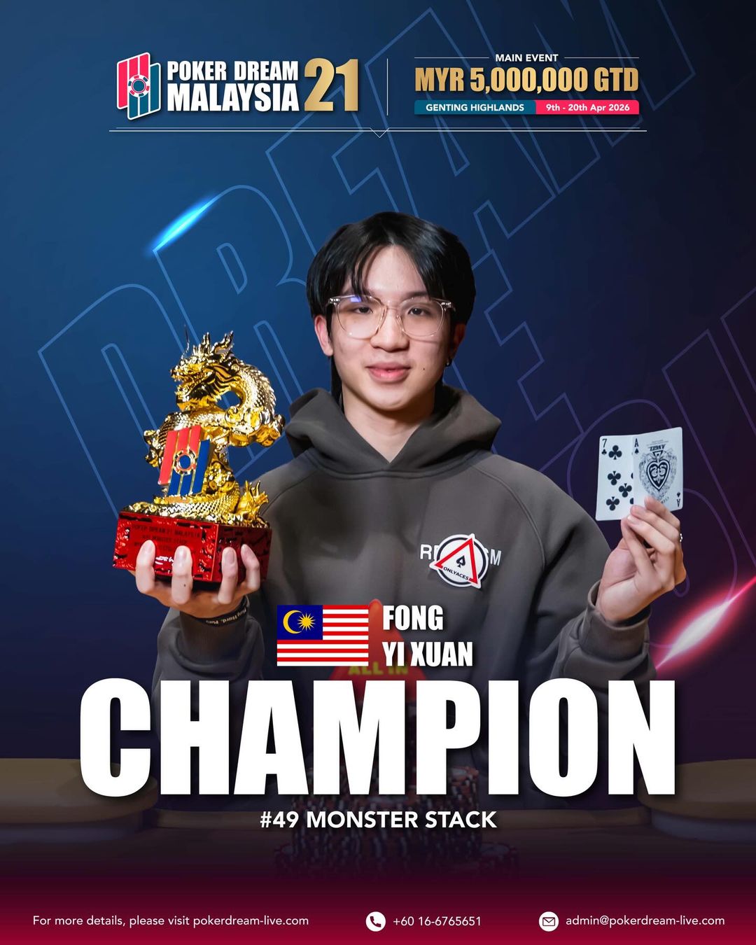 Poker Dream 21 Malaysia, Yi Xuan Fong