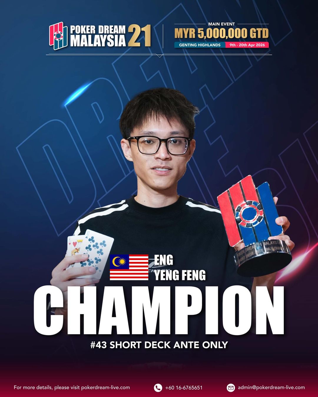 Poker Dream 21 Malaysia, Yen Feng Eng