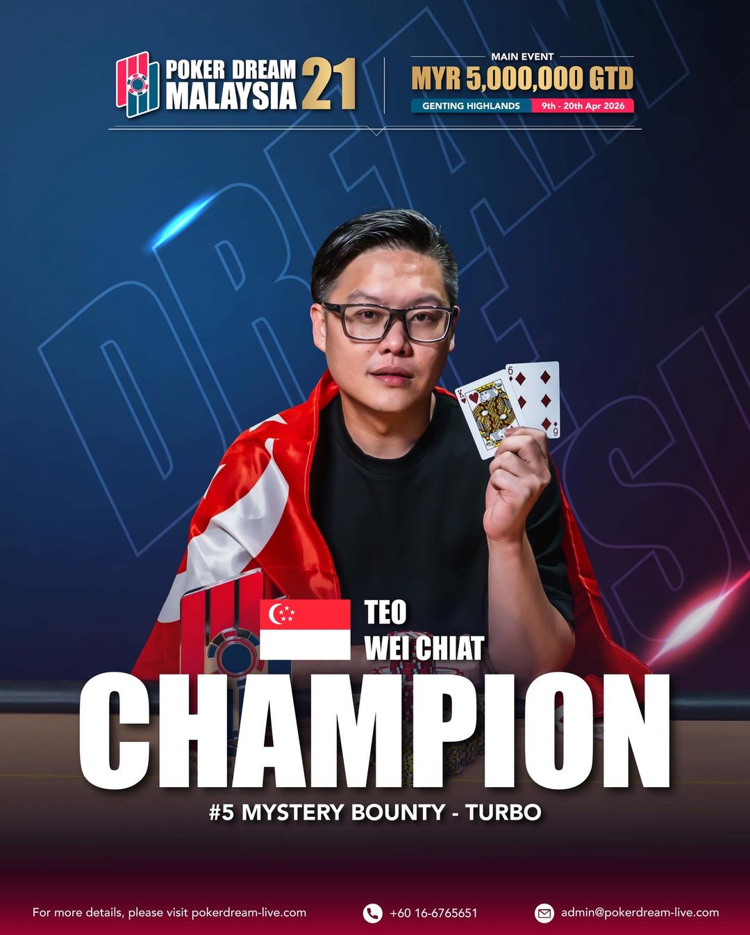 Poker Dream 21 Malaysia, Wei Chiat Teo